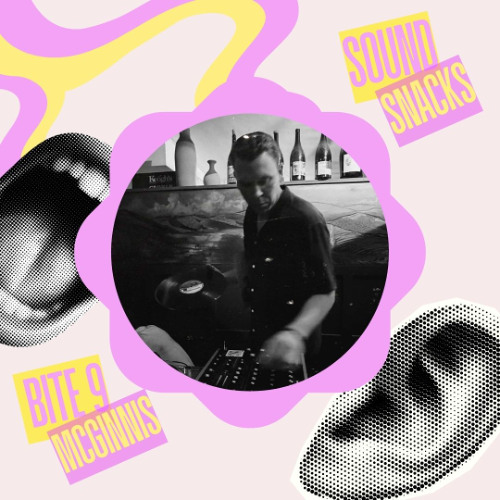 Sound Snack Bite 009-McGinnis