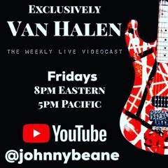 Exclusively Van Halen LIVE! Joe Girard From The VH Tribute Everybody Wants Some 6/10/22