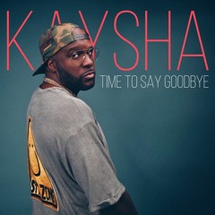 Kaysha - Time To Say Goodbye (Dj Paparazzi Remix)