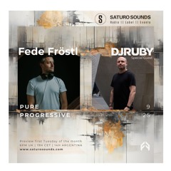 Pure Progressive - Set 9.25. Guest: Dj Ruby