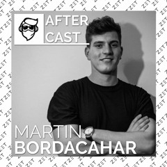 After Cast - Martin Bordacahar - 14/08/20 [ZET]