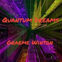 Quantum Dreams