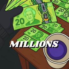 MILLIONS (TZ. ft von3x9)