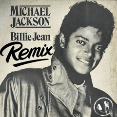 Michael Jackson - Billie Jean (remix )