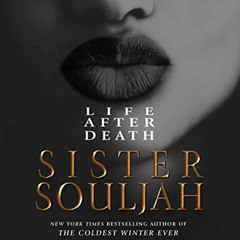 FREE PDF 📍 Life After Death: A Novel by  Sister Souljah &  Nia Long [EBOOK EPUB KIND