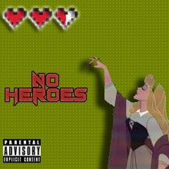 No Heroes (Guaracha Mix) Aleteo Electronica Zapateo 2021