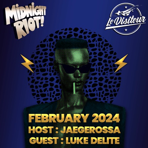 The Sound of Midnight Riot Podcast 034 - Host : Jaegerossa - Guest : Luke Delite