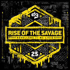 Rise Of The Savage (Decibel outdoor 2025 Savage Sunday OST) [feat. MC Livid]