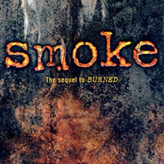 [Access] EBOOK 📙 Smoke by  Ellen Hopkins [KINDLE PDF EBOOK EPUB]