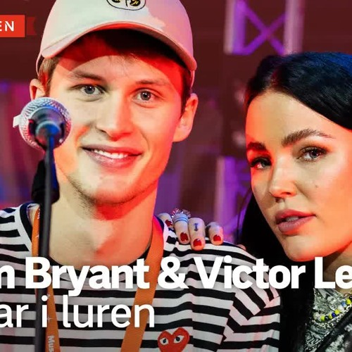 Miriam Bryant & Victor Leksell - Tystnar i luren