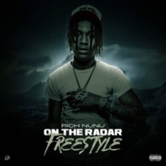 Rich NuNu - on the radar
