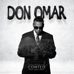 Don Omar - Conteo (Afro House Remix)