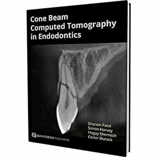 ~Read~[PDF] Cone Beam Computed Tomography in Endodontics - Shanon Patel (Editor),Simon Harvey (
