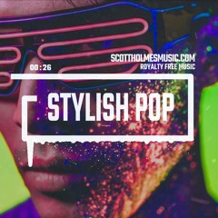 Stylish Pop | Upbeat Synth-Pop Background Music | FREE CC MP3 DOWNLOAD - Royalty Free Music