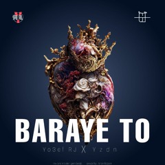 Baraye to (feat. Yzdn)