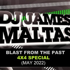 Blast From The Past - 4x4 Special - James Maltas (2022)