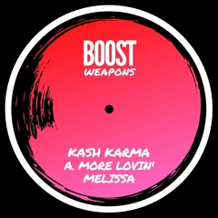 Free Download: Kash Karma - More Lovin' Melissa