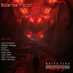 Science Fiction (Kozi Komatsu Remix) - Ugo Anzoino [WLM Hard]