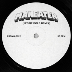 Free Download: Jessie Dols - Maneater (Nelly Furtado) Remix