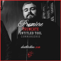 DT:Premiere | Truncate - Untitled Tool [CommonSense]