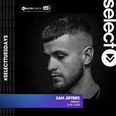 Select Radio Tuesdays, with Sam Jeffries [14-11-2023]