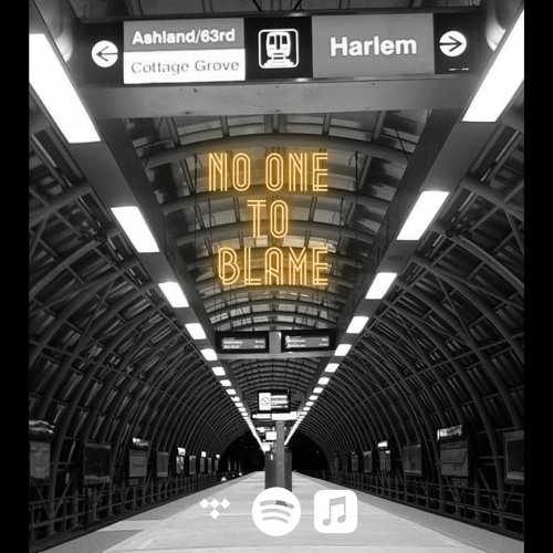 No One To Blame