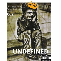 Lil Cuz - Undefined