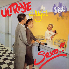 Ultrage a Rigor - Sexo (y´all bootleg) disco-tech mix