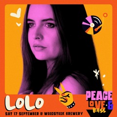 Lolo x Gyaldem Presents: Peace Love & Bass