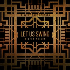 Let Us Swing (Original Mix)