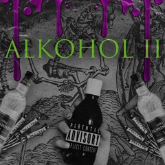 Alkohol II