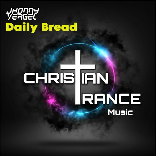Daily Bread (Original Mix)