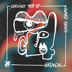 GRiNCH - Clavinet 303 EP (39DGT04)