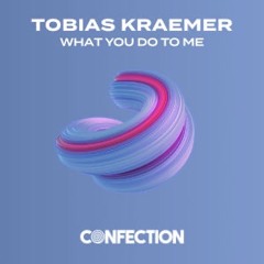 What You Do To Me Radio Edit