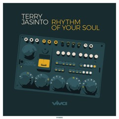 Terry Jasinto - Rhythm of Your Soul (Viva Recordings)