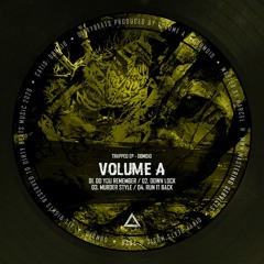 Volume A - Do You Remember [Elemental Arts Premiere]
