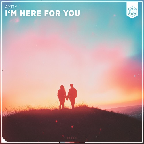 Axity - I'm Here For You