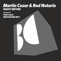 Martin Cozar & Rod Notario - Night Before (Fabri Lopez Remix)