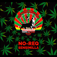 No-Req - Sensimilla [420 FREE DOWNLOAD]