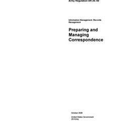 [FREE] EBOOK 💙 Army Regulation AR 25-50 Preparing and Managing Correspondence Octobe