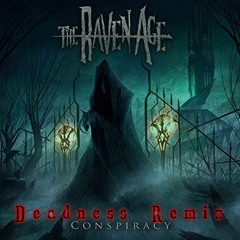 The Raven Age - Fleur de lis (Deadness Remix)