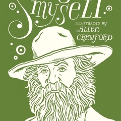 Song of Myself, by Walt Whitman
