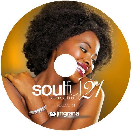 Soulful Sensations 2021 Vol.11 (01-11-2021) By JM Grana