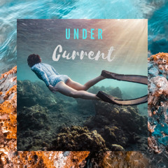 Undercurrent  (With Lizzie Taypen)