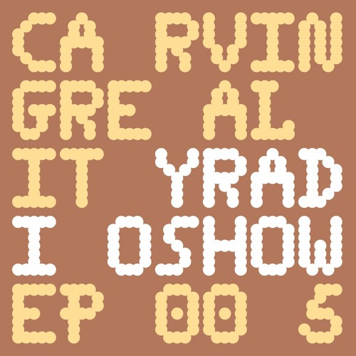 Carving Reality Radioshow #5 • 29.05.20