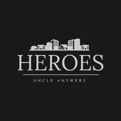 Heroes