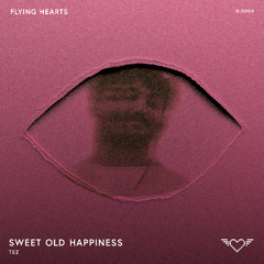 Sweet Old Happiness (Original Mix)