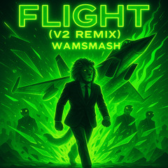 FLIGHT (V-2 Rocket Remix)