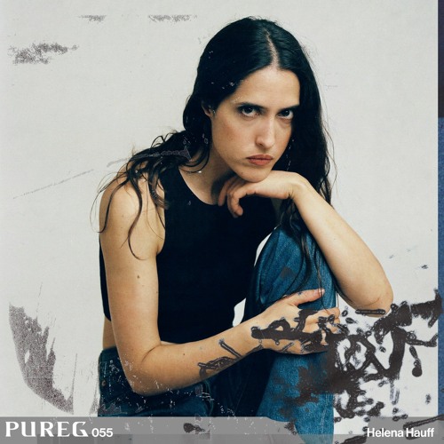 PURE Guest.055 Helena Hauff