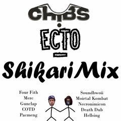 Chibs X Ecto - Shikari Mix